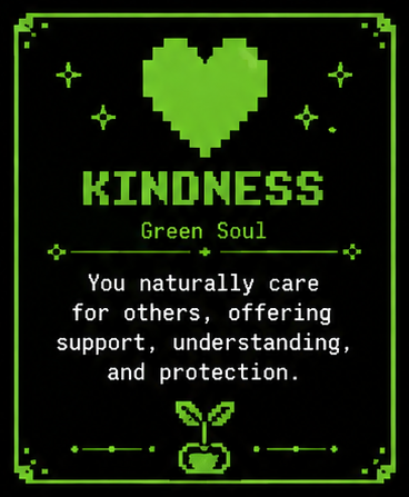 Green soul — Kindness